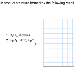 Structure organic draw formed following compounds undergo step three reaction when sequence indicated